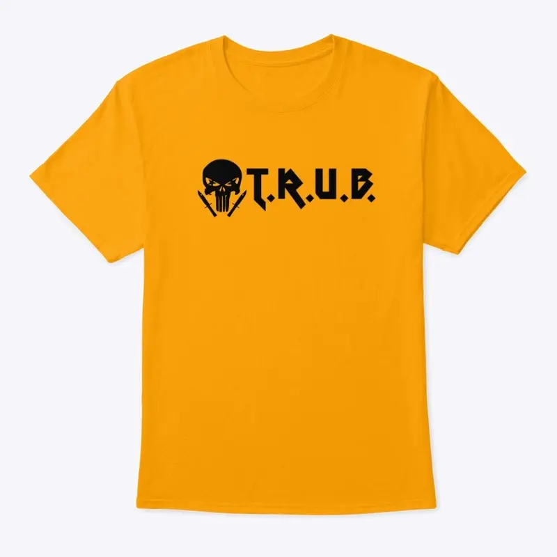 Classic T.R.U.B shirt